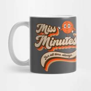 MISS MINUTES Mug